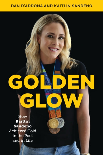 Book cover of: Golden Glow. By: Dan D'Addona