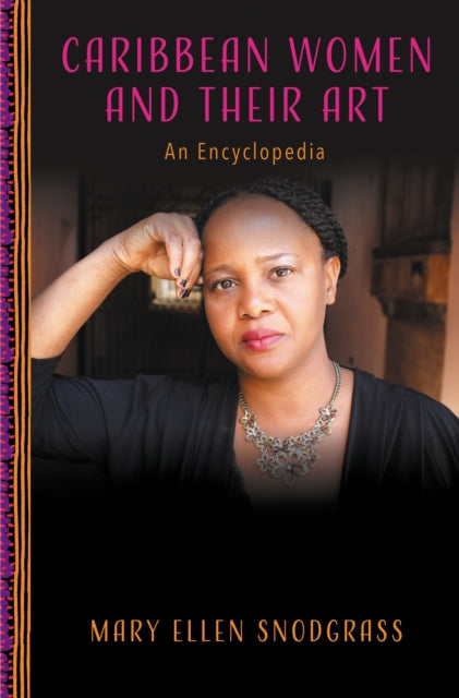 Book cover of: Caribbean Women and Their Art. By: Mary Elle SNODGRASS