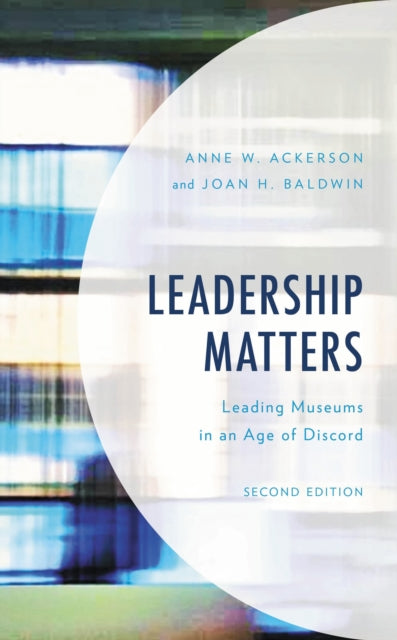 Book cover of: Leadership Matters. By: Anne W. Ackerson