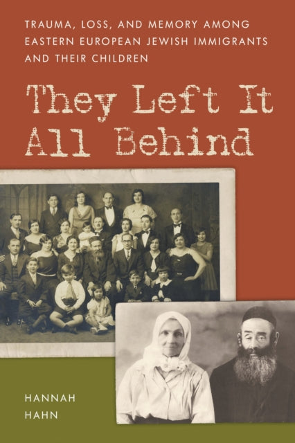 Book cover of: They Left It All Behind. By: Hannah Hahn