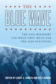 Book cover of: Blue Wave. By: Larry Sabato