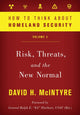 Book cover of: How to Think about Homeland Security. By: David H. McIntyre