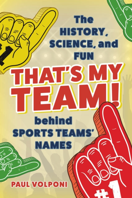Book cover of: That's My Team!