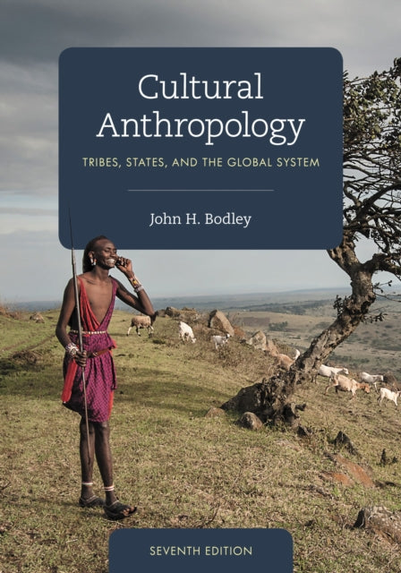 Book cover of: Cultural Anthropology. By: John H. Bodley