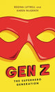 Book cover of: Gen Z. By: Regina Luttrell