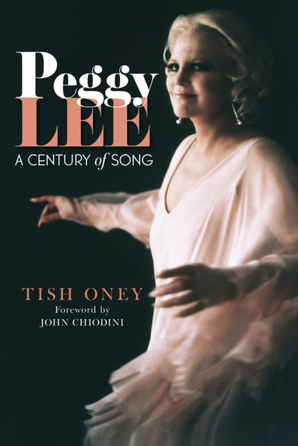 Book cover of: Peggy Lee. By: Tish Oney