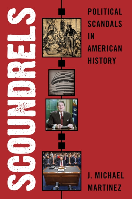 Book cover of: Scoundrels. By: J. Michael MARTINEZ