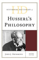 Book cover of: Historical Dictionary of Husserl's Philosophy. By: John J. Drummond