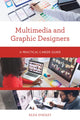 Book cover of: Multimedia and Graphic Designers. By: Kezia Endsley