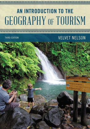Introduction to the Geography of Tourism