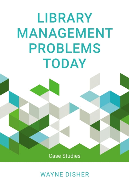 Book cover of: Library Management Problems Today. By: Wayne Disher