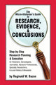 Book cover of: Micro-historian's Guide to Research, Evidence, & Conclusions. By: Reginald W. Bacon