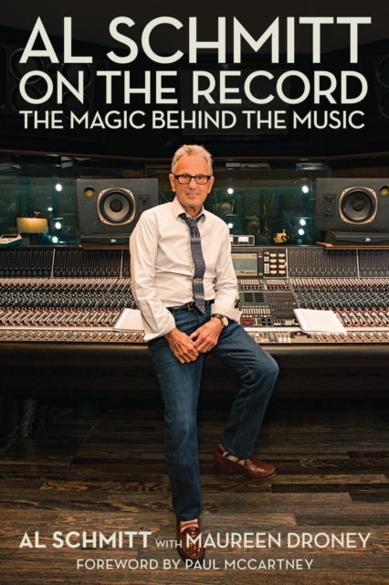 Book cover of: Al Schmitt on the Record. By: Al Schmitt