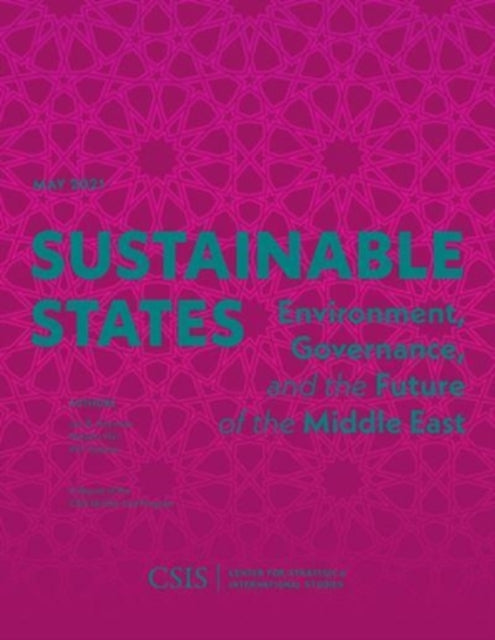 Book cover of: Sustainable States. By: Jon B. Alterman