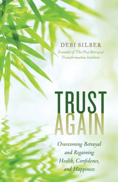 Book cover of: Trust Again. By: Debi Silber