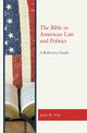Book cover of: Bible in American Law and Politics. By: John R. VILE