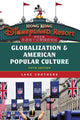 Book cover of: Globalization and American Popular Culture. By: Lane Crothers