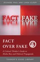 Book cover of: Fact over Fake. By: Linda Elder