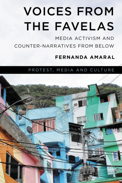 Book cover of: Voices from the Favelas. By: Fernanda Amaral