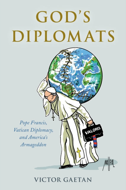 Book cover of: God's Diplomats. By: Victor Gaetan