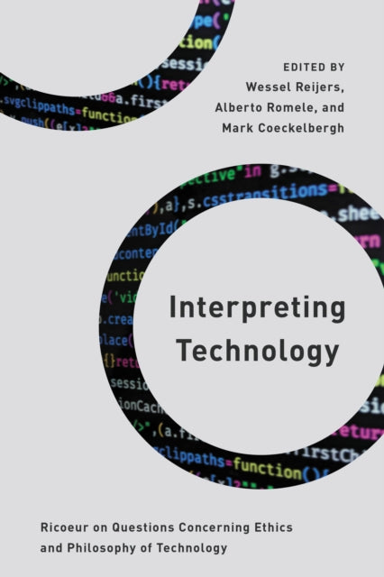 Book cover of: Interpreting Technology. By: Wessel Reijers