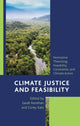 Book cover of: Climate Justice and Feasibility. By: Sarah Kenehan