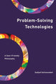 Book cover of: Problem-Solving Technologies. By: Sadjad Soltanzadeh