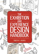 Book cover of: Exhibition and Experience Design Handbook. By: Timothy J. McNeil