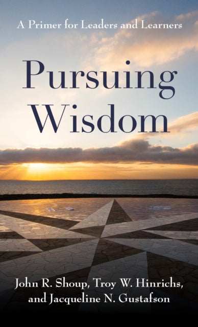 Book cover of: Pursuing Wisdom. By: John R. Shoup