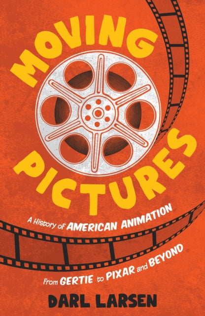 Book cover of: Moving Pictures. By: Darl Larsen