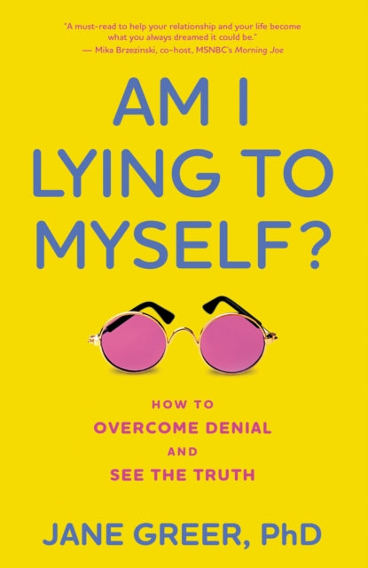 Book cover of: Am I Lying to Myself?. By: Jane Greer