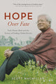 Book cover of: Hope Over Fate. By: Scott MacMillan