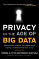 Book cover of: Privacy in the Age of Big Data. By: Theresa Payton