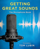 Book cover of: Getting Great Sounds. By: Tom Lubin