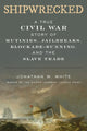 Book cover of: Shipwrecked. By: Jonathan W. White