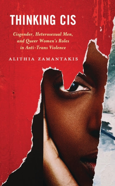 Book cover of: Thinking Cis. By: alithia zamantakis
