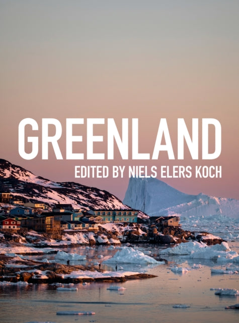 Book cover of: Greenland. By: Niels Elers Koch