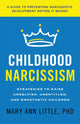 Book cover of: Childhood Narcissism. By: Mary Ann Little