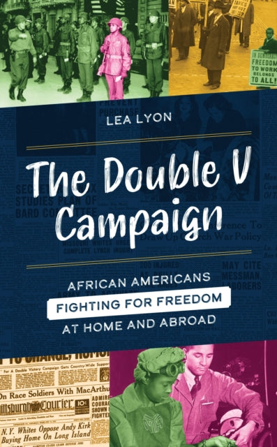 Book cover of: Double V Campaign. By: Lea Lyon
