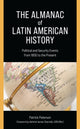 Book cover of: Almanac of Latin American History. By: Patrick Paterson