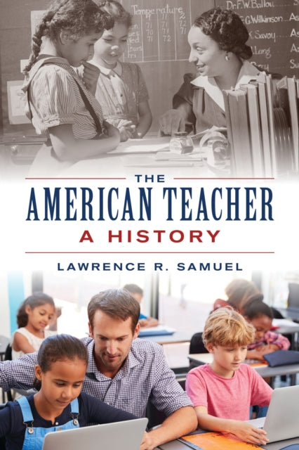 Book cover of: American Teacher. By: Lawrence R. Samuel