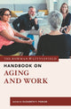 Book cover of: Rowman & Littlefield Handbook on Aging and Work. By: Elizabeth F. Fideler
