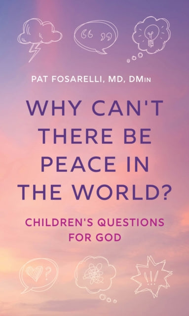 Book cover of: Why Can't There Be Peace in the World?