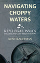 Book cover of: Navigating Choppy Waters. By: Kent Kauffman
