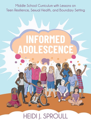 Informed Adolescence