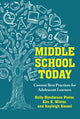 Book cover of: Middle School Today. By: Holly Henderson Pinter