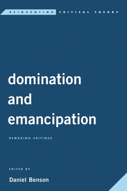 Book cover of: Domination and Emancipation. By: Luc Boltanski