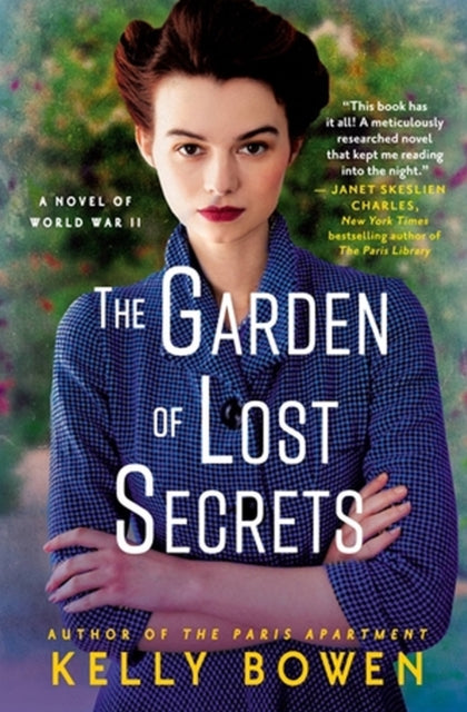 Book cover of: The Garden of Lost Secrets. By: Kelly Bowen