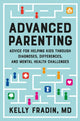 Book cover of: Advanced Parenting. By: Kelly Fradin
