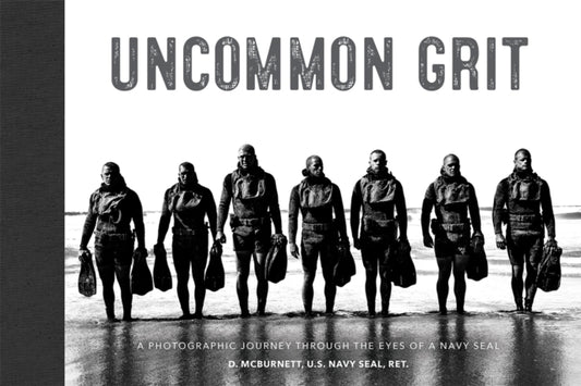 Book cover of: Uncommon Grit. By: D. McBurnett